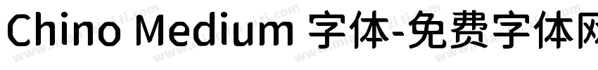 Chino Medium 字体字体转换